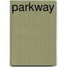 Parkway by Hayley Sercombe