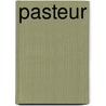 Pasteur door Percy Frankland