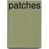 Patches by Steven Kroll