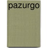 Pazurgo door Jeremy L. Graybill