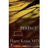 Perfect door Harry Kraus