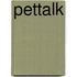 Pettalk