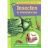 Insecten & kriebeldiertjes