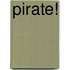 Pirate!