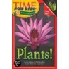 Plants! door Time for Kids Magazine