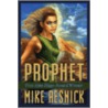 Prophet by Mike Resnick