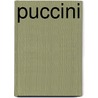 Puccini by Dieter Schickling
