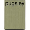 Pugsley by Ellen Miles