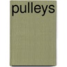 Pulleys by Mandy Suhr