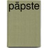 Päpste