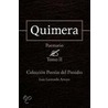 Quimera by Luis Leonardo Arroyo