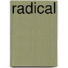 Radical by Inc.) Platt David (Pro-Pharmaceuticals
