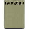 Ramadan by Carol Gnojewski