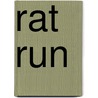 Rat Run door Gerald Seymour