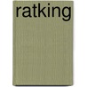 Ratking by Nick Salvatore