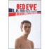 Red Eye