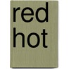 Red Hot by David Ross