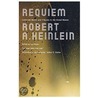 Requiem by Robert A. Heinlein