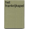 Het Frankrijkspel