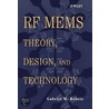 Rf Mems by Gabriel M. Rebeiz