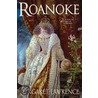 Roanoke by Margaret Lawrence