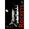 Rockets door Ron Miller