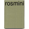 Rosmini by Fortunï¿½ Palhoriï¿½S