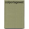 Colportagewet door R.M.W.M. Wils