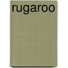 Rugaroo door John S. Myerchin