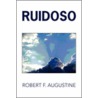 Ruidoso door Robert F. Augustine