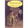 Runaway door Becky Citra