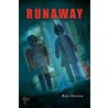 Runaway by Rose Epstein