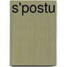 S'Postu by Lee Foster
