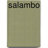 Salambo door Gustave Flausbert