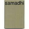 Samadhi door Mike Sayama