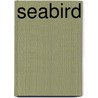 Seabird door Sherry Thompson