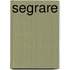 Segrare