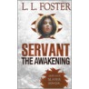 Servant by L.L. Foster