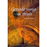 Genade brengt me thuis