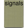 Signals door George E. Bell