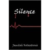 Silence by Jamilah Kolocotronis