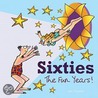 Sixties by Jim Chumley