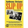 Slip-Up door Anthony Delano