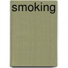 Smoking by Paul Slovic