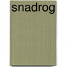 Snadrog by Peter G.T. Schapira