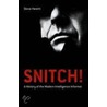 Snitch! door Steve Hewitt