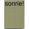 Sonrie! door Geraldine MacCaughrean