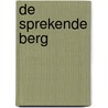 De sprekende berg
