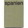 Spanien door Robert Möginger