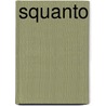 Squanto by Carol Ghiglieri